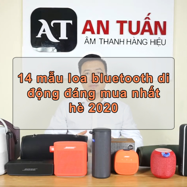 14 mẫu loa bluetooth di động đáng mua nhất hè 2020