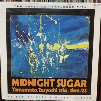 Đĩa than Tsuyoshi Yamamoto Trio - Midnight Sugar