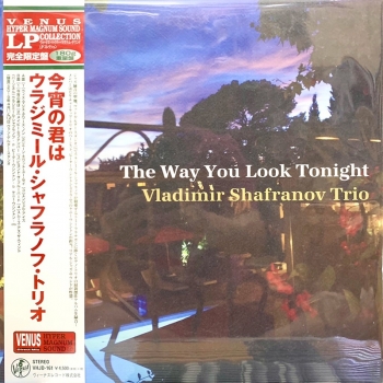 Đĩa than Vladimir Shafranov Trio - The Way You Look Tonight