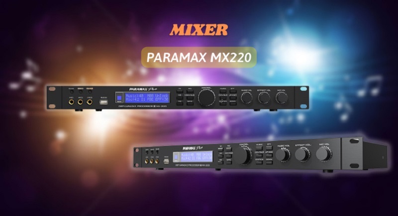 Vang số Paramax MX-220 chất lượng cao
