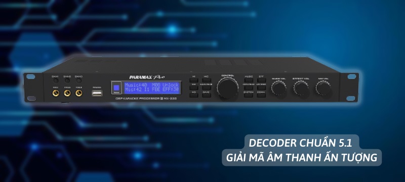 Vang số Paramax MX-220 công nghệ