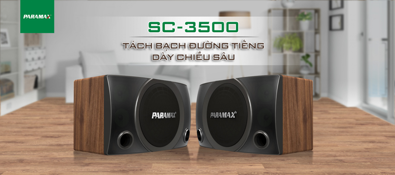 null cấu hình của Loa karaoke Paramax SC 3500