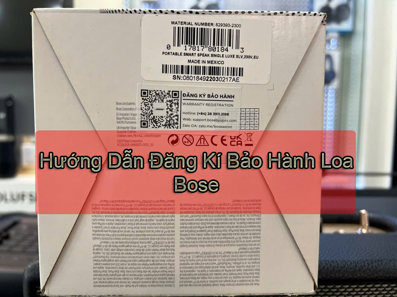 Hướng dẫn kích hoạt bảo hành loa và tai nghe Bose