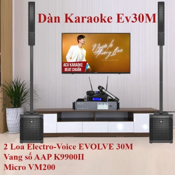 Dàn Karaoke EV30M ( 2 Loa Electro-Voice EVOLVE 30M + Vang số AAP K9900II + Micro VM200)