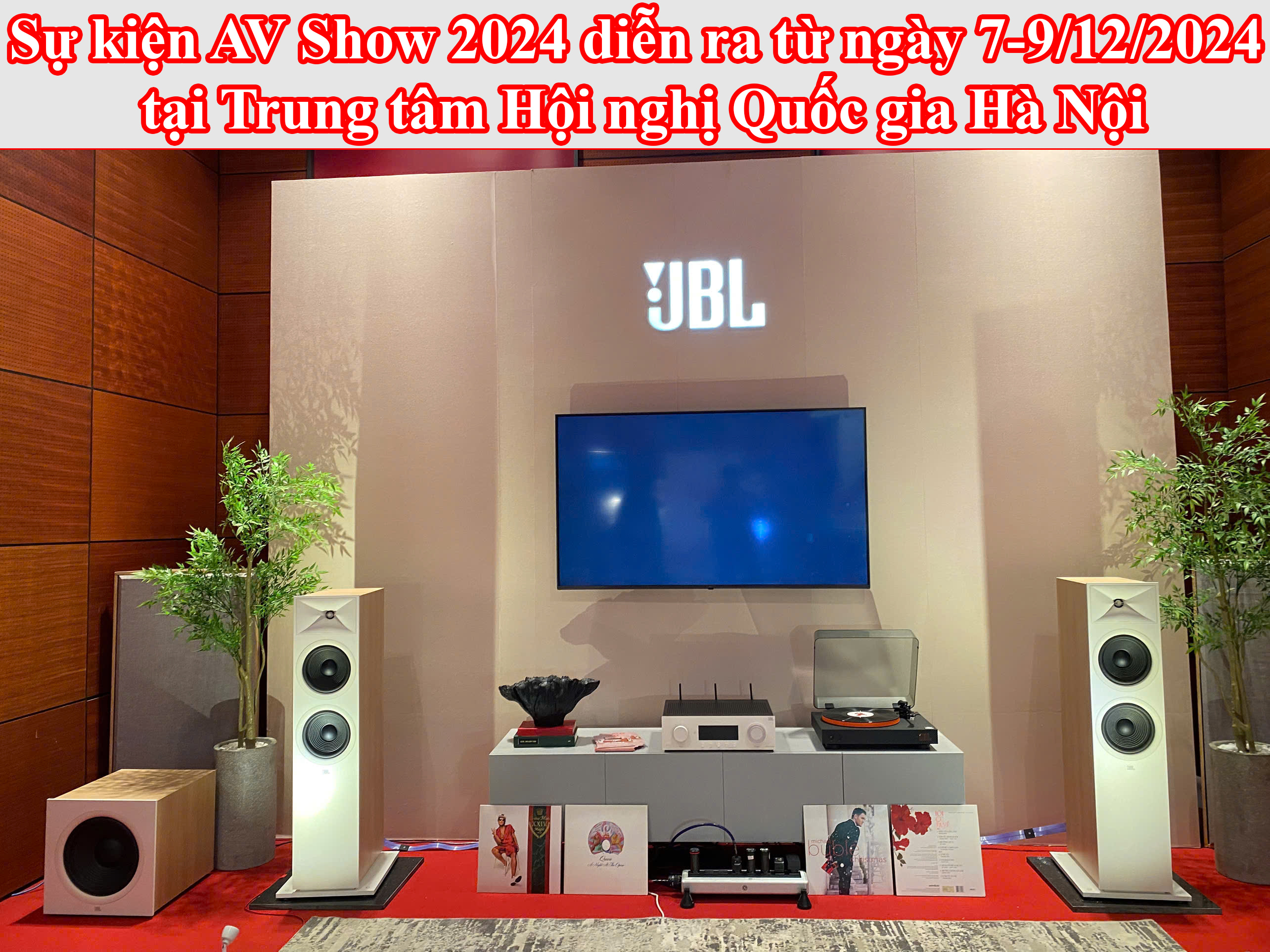 Sự kiện AV Show 2024 diễn ra từ ngày 7-9/12/2024 tại Trung tâm Hội nghị Quốc gia Hà Nội